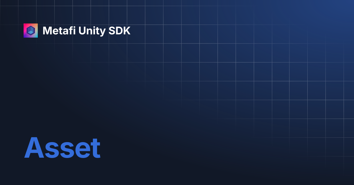 Asset | Metafi Unity SDK